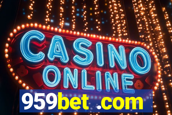 959bet .com